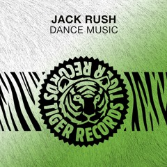 Jack Rush - Dance Music (Original Mix)