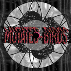 MUTATEDBIRDS