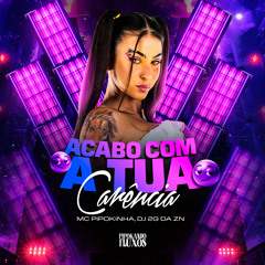 Acabo Com Tua Carência