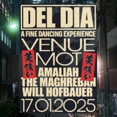 MAGHREBAN @ DEL DIA VENUE MOT 17.01.25