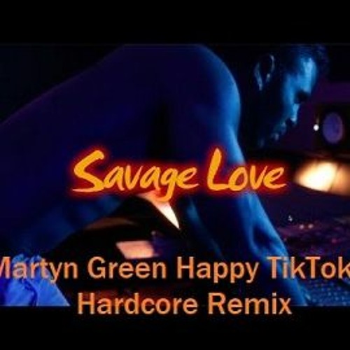 Stream MGM Presents-Jason Derulo -Savage Love(MGM Happy TikTok