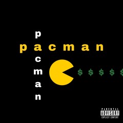 PACMAN [IG: @therealdugga]