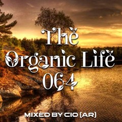The Organic Life 064