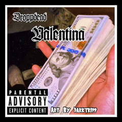 Valentina(prod.pinkgrillz88)