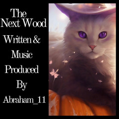 The Next Wood