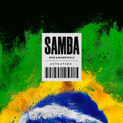 Kevu & Majesticals - Samba