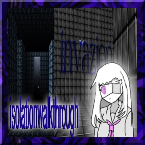 isolationwalkthrough