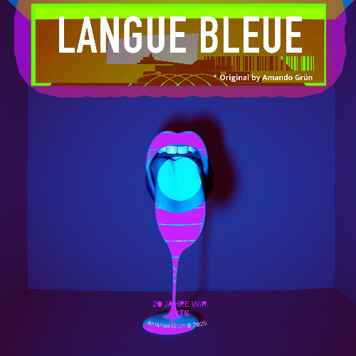 LANGUE BLEUE (Original | Amando Grün)