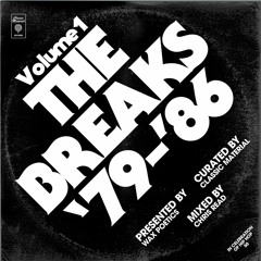 #HIPHOP50: Classic Material The Breaks #1 (1979-1986) mixed by Chris Read
