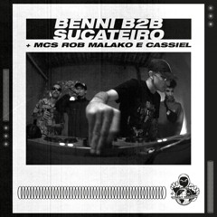 BENNI B2B SUCATEIRO + ROB MALAKO & CASSIEL - Street Selecta - 18/05/2024