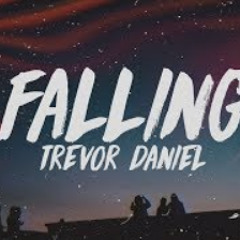 Trevor Daniel - Falling (Lyrics)