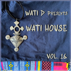 Wati House - Vol. 16