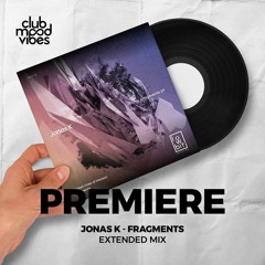 PREMIERE: Jonas K ─ Fragments (Extended Mix) [Lowbit]