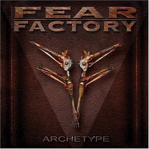 Fear Factory - Archetype (Steve Tushar Remix) (2003)