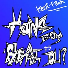 H4N5B01 ft. K1DK1R4 -- AHNST DU? prod. by Damballin