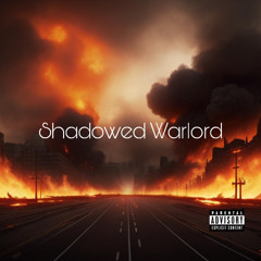 Shadowed Warlord