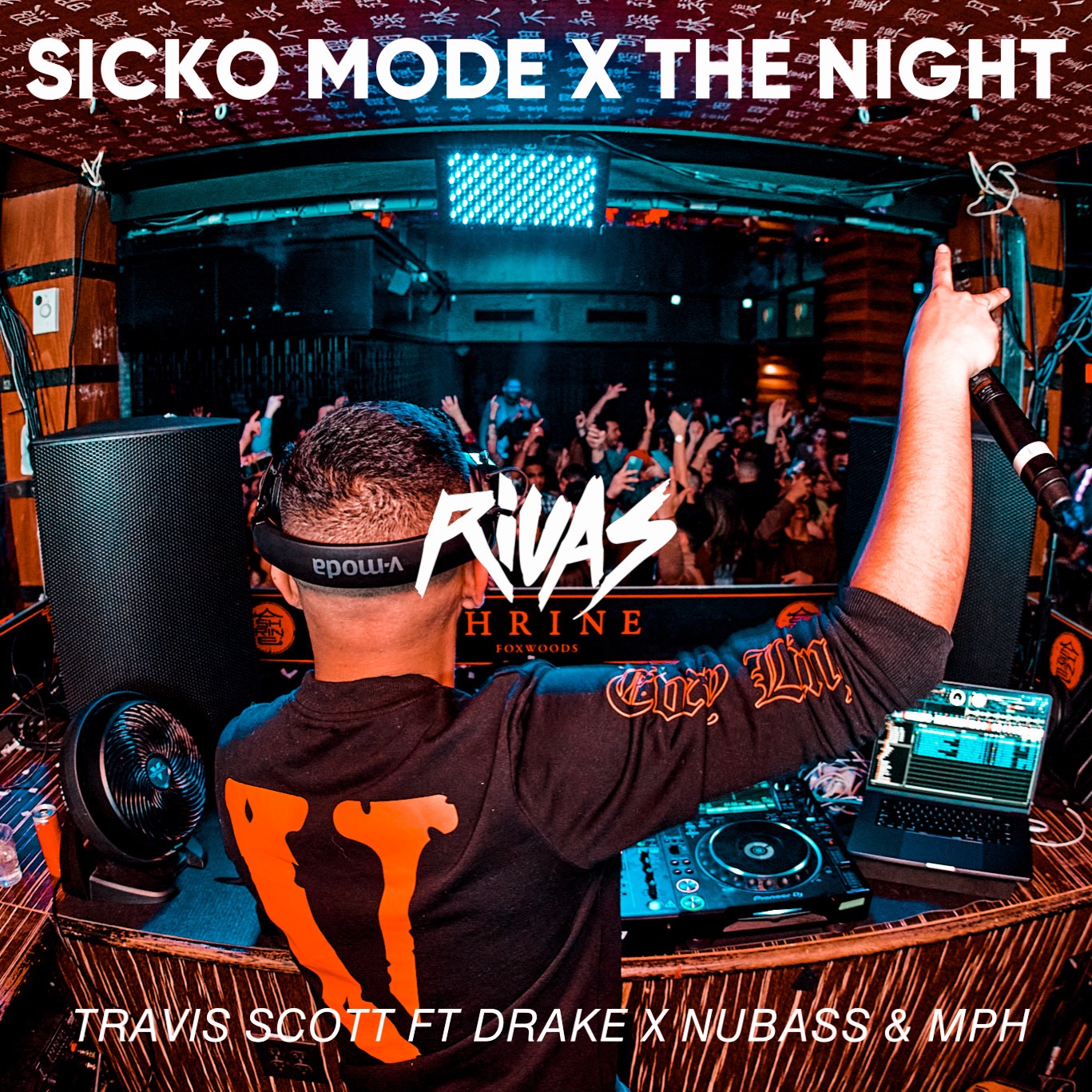 Budata Travis Scott ft. Drake vs NuBass & MPH - Sicko Mode (Rivas 'The Night' 2021 Edit) Dirty CK Exclusive