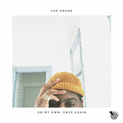 Che Grand - On My Own, Once Again