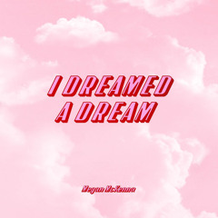I Dreamed a Dream