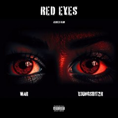 RED EYES @ARTOFWAR300 X @YOUNGSIMT2R