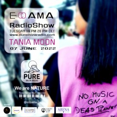 ECOAMA@PURE IBIZA RADIO 7 JUN 22