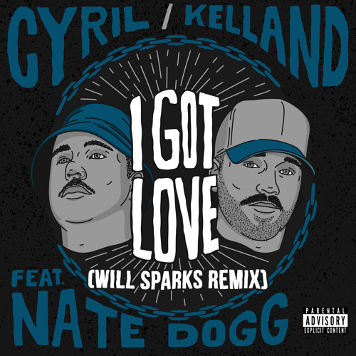 Stream Spinnin' Records | Listen to CYRIL, Kelland - I Got Love