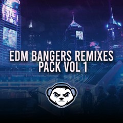 EDM BANGERS DROPS MUSIC PACK [35 REMIXES]