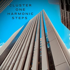 Cluster One - Harmonic Steps