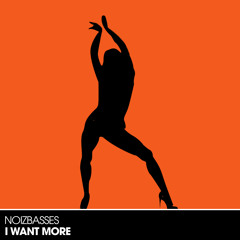 I Want More (Original Mix)