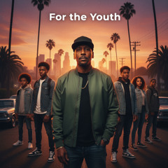 For the Youth