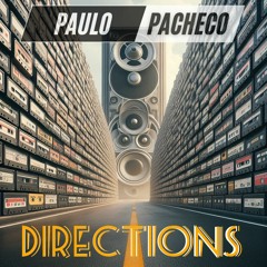 DIRECTIONS (PACHECO DJ MIX)