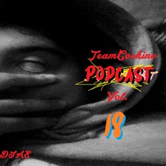 TeamCochino Podcast Vol. 18