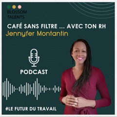 Café sans filtre avec ... ton RH : Kévin Jourdan - Entreprise asynchrone