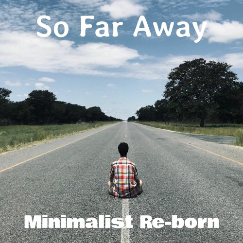 So Far Away