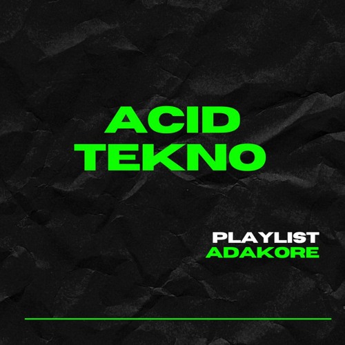 ACID TEKNO