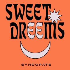 Sweet Dreems - Smoke Dat Shyt (Not Gonna Make It)