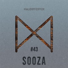 MAUERPFEIFFER PODCAST #43 Sooza