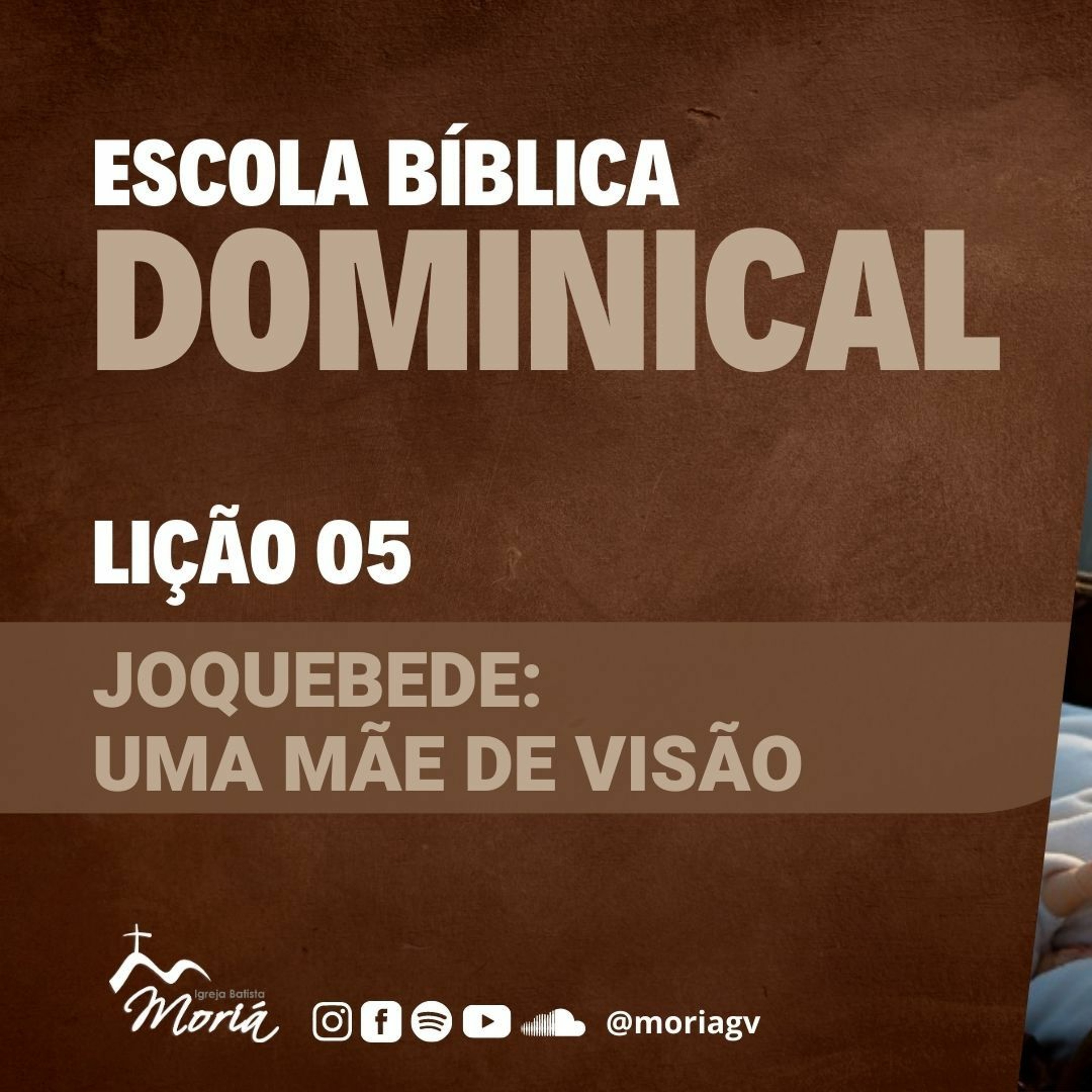 Joquebede: Uma mãe de Visão - Pra. Geórgia Almeida - Escola Bíblica Dominical [19.03.2023] episode artwork