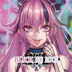 BLACK BY IDOL II / Long試聴