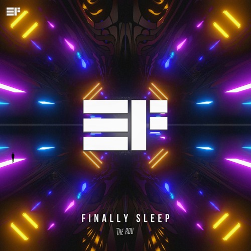 The ROU - Finally Sleep
