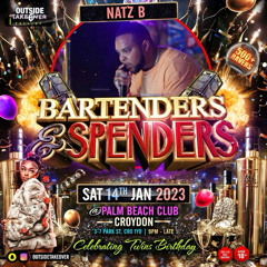 Bartenders & Tenders 2023 Mixed By DJ NATZ B & Hosted DJ NATZ B , Ryder Flex