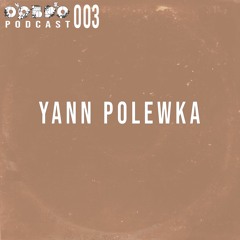 ДОБРО Podcast 003 - Yann Polewka