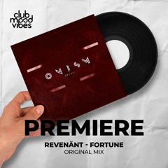 PREMIERE: Revenänt ─ Fortune (Original Mix) [ONISM]