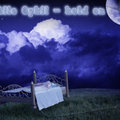 Milo Oyhii - hold on