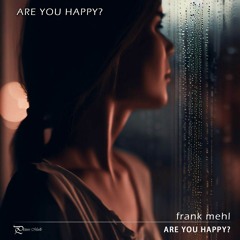 Are You Happy?