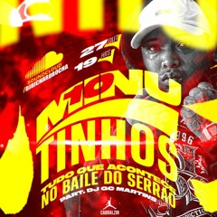 10 MINUTINHOS DE TUDO QUE ACONTECE NO BAILE SERRAO PART 3 - DJ RICHARD ROCHA PART. DJ GC MARTINS )