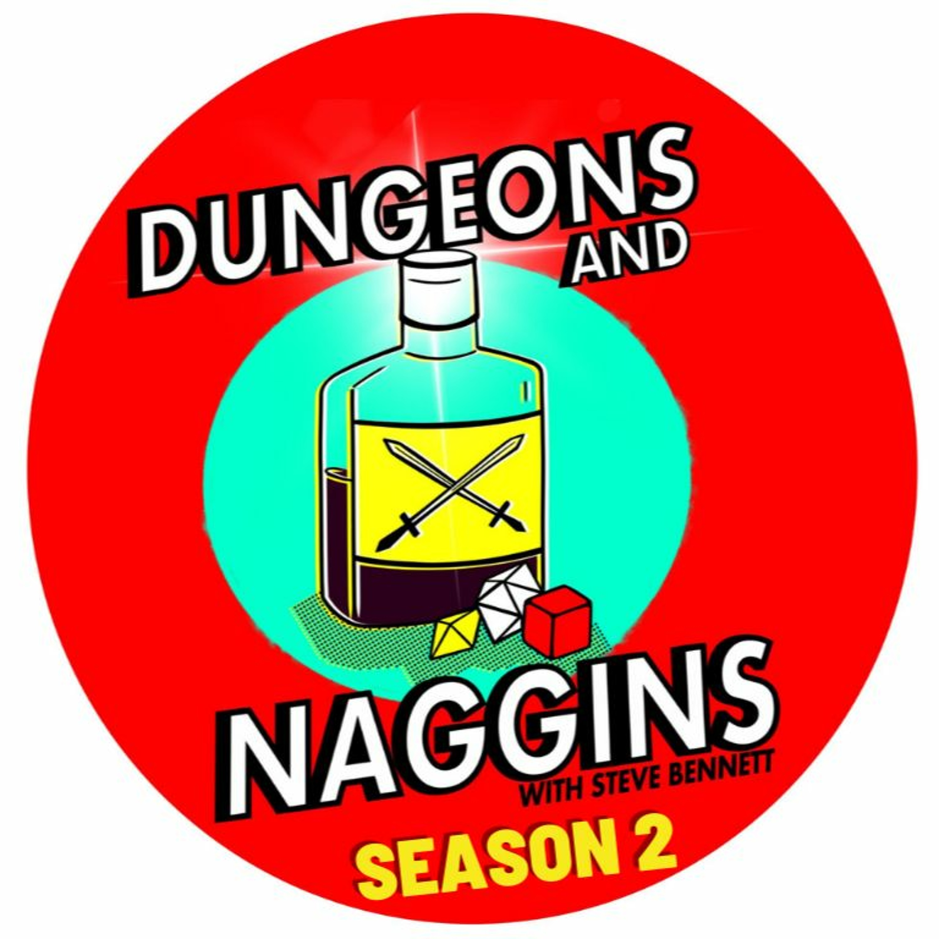 Dungeons and Naggins