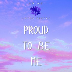 Proud To Be Me