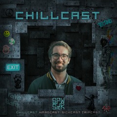 [ChillCast] Sick Events pres. SAWSICK