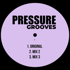 Pressure Grooves